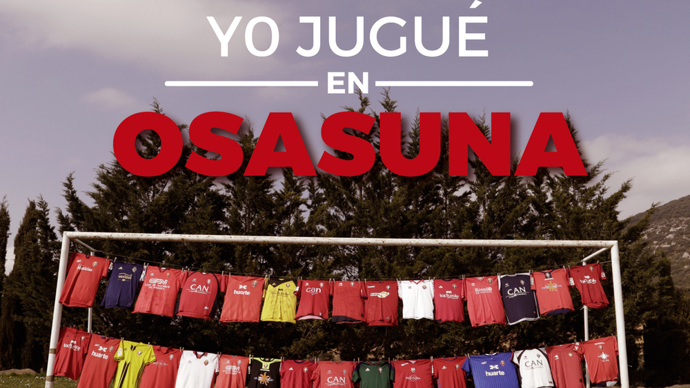 'Yo jugué en Osasuna'