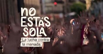 'No Estás Sola: La lucha contra la Manada' llega a Netflix